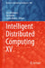 Intelligent Distributed Computing XV by Lars Braubach