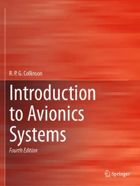 Introduction to Avionics Systems by R. P. G. Collinson