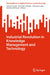 Industrial Revolution in Knowledge Management and Technology by Azman Ismail
