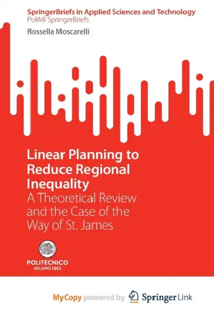 Linear Planning to Reduce Regional Inequality: A Theoretical Review and the Case of the Way of St. James by Michal Switalik
