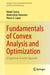 Fundamentals of Convex Analysis and Optimization: A Supremum Function Approach by Correa