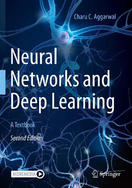 Neural Networks and Deep Learning: A Textbook by Charu C. Aggarwal