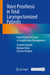 Voice Prosthesis in Total Laryngectomized Patients: From Patient Selection to Complication Management by Carmelo Saraniti