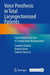 Voice Prosthesis in Total Laryngectomized Patients: From Patient Selection to Complication Management by Carmelo Saraniti