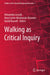 Walking as Critical Inquiry by Alexandra Lasczik