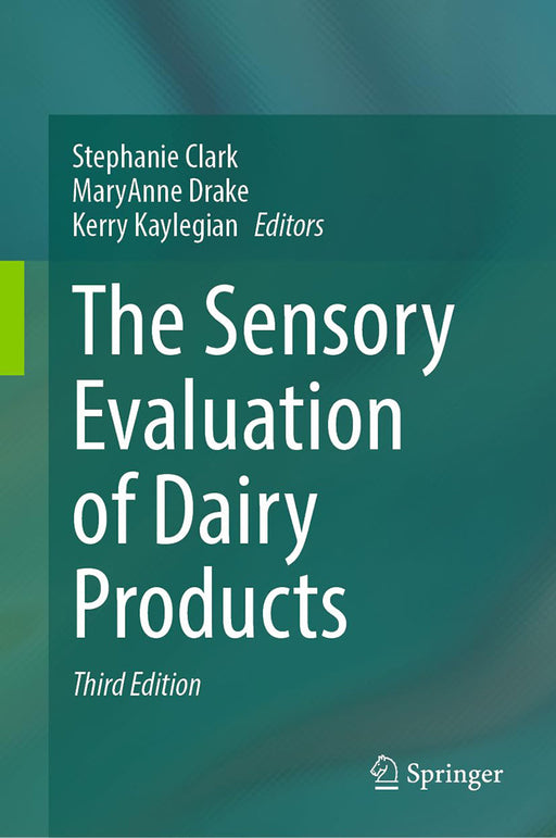 The Sensory Evaluation of Dairy Products by Clark