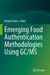 Emerging Food Authentication Methodologies Using Gc/MS by Kristian Pastor