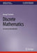 Discrete Mathematics: A Concise Introduction by George Tourlakis