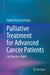 Palliative Treatment for Advanced Cancer Patients: Can Hope Be a Right? by Cynthia Pereira de Araújo