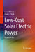 Low-Cost Solar Electric Power by Lewis M. Fraas