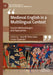 Medieval English in a Multilingual Context: Current Methodologies and Approaches by Sara M. Pons-Sanz