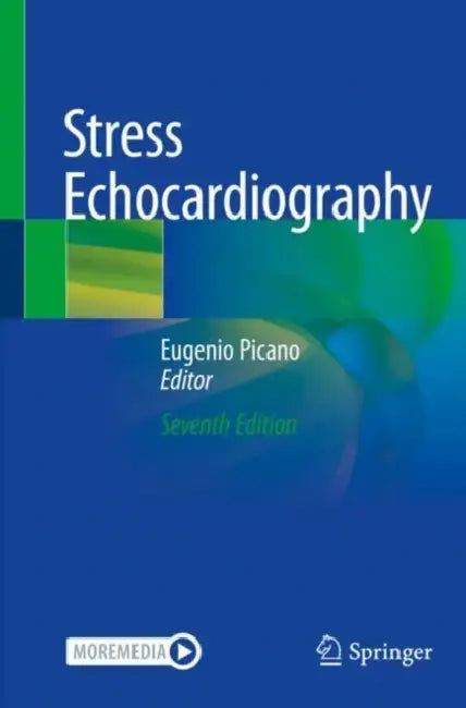 Stress Echocardiography by Eugenio Picano