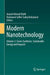 Modern Nanotechnology: Volume 2: Green Synthesis, Sustainable Energy and Impacts by Junaid Ahmad Malik