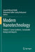 Modern Nanotechnology: Volume 2: Green Synthesis, Sustainable Energy and Impacts by Junaid Ahmad Malik