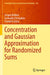 Concentration and Gaussian Approximation for Randomized Sums by Sergey Bobkov