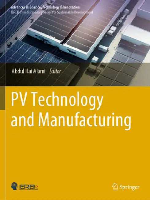 Pv Technology and Manufacturing by Abdul Hai Alami