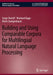 Building and Using Comparable Corpora for Multilingual Natural Language Processing by Serge Sharoff