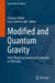 Modified and Quantum Gravity: From Theory to Experimental Searches on All Scales by Christian Pfeifer