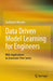Data Driven Model Learning for Engineers: With Applications to Univariate Time Series by Mercère
