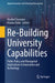 Re-Building University Capabilities: Public Policy and Managerial Implications to Innovation and Technology by Maribel Guerrero