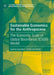 Sustainable Economics for the Anthropocene: The Economic Scale of Global Boundaries (Esgb) Model by Leanne Guarnieri