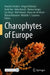 Charophytes of Europe by Hendrik Schubert
