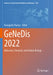 Genedis 2022: Molecular, Chemical, and Cellular Biology by Panagiotis Vlamos