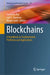 Blockchains: A Handbook on Fundamentals, Platforms and Applications by Sushmita Ruj