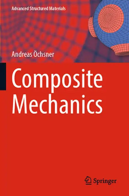 Composite Mechanics by Andreas Öchsner