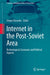 Internet in the Post-Soviet Area: Technological, Economic and Political Aspects by Sergey Davydov