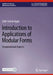 Introduction to Applications of Modular Forms: Computational Aspects by Zafer Selcuk Aygin