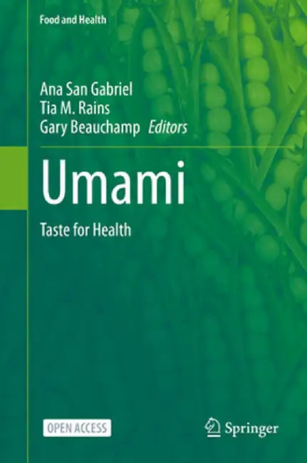 Umami: Taste for Health by Ana San Gabriel