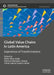 Global Value Chains in Latin America: Experiences of Transformations by Pablo Pérez Akaki