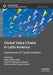 Global Value Chains in Latin America: Experiences of Transformations by Pablo Pérez Akaki
