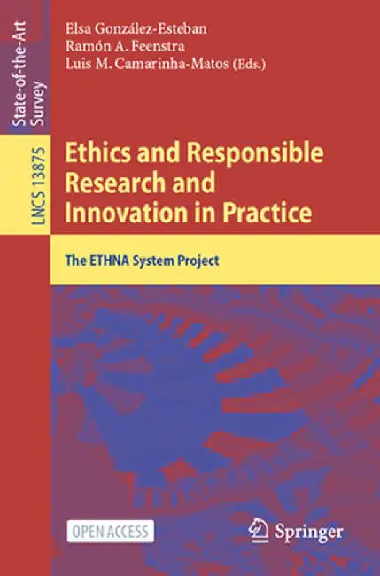 Ethics and Responsible Research and Innovation in Practice: The Ethna System Project by Elsa González-Esteban