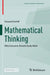 Mathematical Thinking: Why Everyone Should Study Math by Howard Karloff