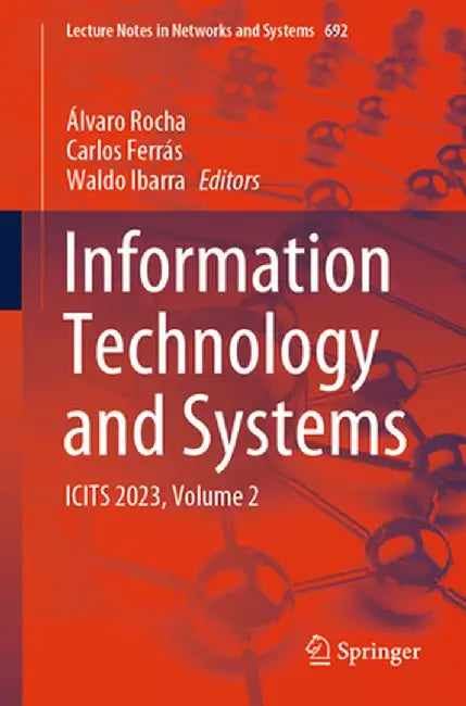 Information Technology and Systems: Icits 2023, Volume 2 by Álvaro Rocha