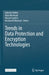 Trends in Data Protection and Encryption Technologies by Valentin Mulder