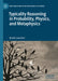 Typicality Reasoning in Probability, Physics, and Metaphysics by Dustin Lazarovici