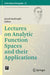 Lectures on Analytic Function Spaces and Their Applications by Javad Mashreghi