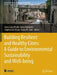 Building Resilient and Healthy Cities: A Guide to Environmental Sustainability and Well-Being by Anna Laura Pisello