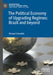 The Political Economy of Upgrading Regimes: Brazil and Beyond by Michael Schedelik