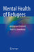Mental Health of Refugees: Etiology and Treatment by Paul M. G. Emmelkamp