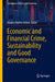 Economic and Financial Crime, Sustainability and Good Governance by Monica Violeta Achim
