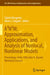 A3n²m: Approximation, Applications, and Analysis of Nonlocal, Nonlinear Models: Proceedings of the 50th John H. Barrett Memorial Lectures by Tadele Mengesha