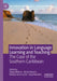 Innovation in Language Learning and Teaching: The Case of the Southern Caribbean by Diego Mideros
