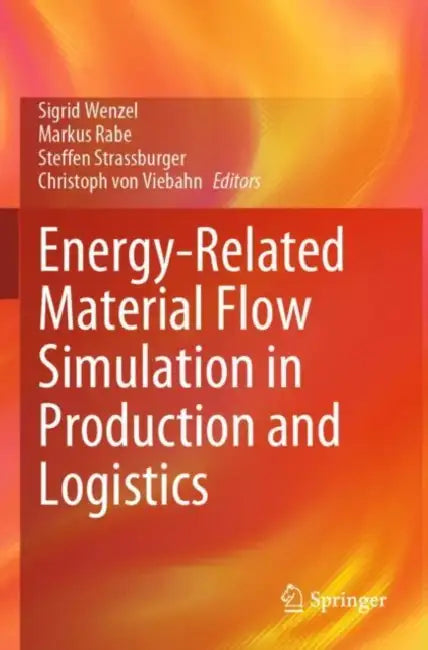 Energy-Related Material Flow Simulation in Product by Sigrid Wenzel