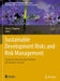 Sustainable Development Risks and Risk Management: A Systemic View from the Positions of Economics and Law by Elena G. Popkova