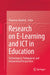 Research on E-Learning and ICT in Education: Technological, Pedagogical, and Instructional Perspectives by Tharrenos Bratitsis