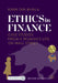 Ethics in Finance: Case Studies from a Woman's Life on Wall Street by Kara Tan Bhala